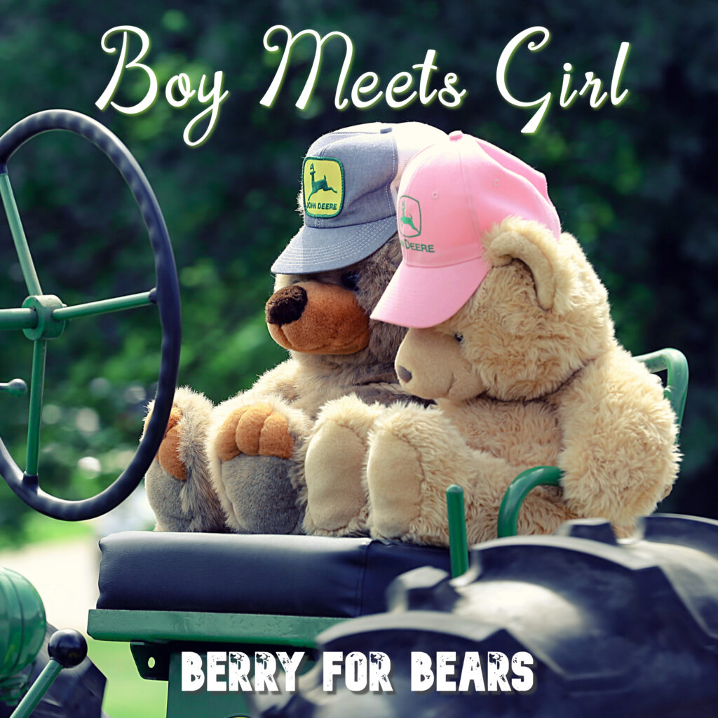 Boy Meets Girl - Berry for Bears