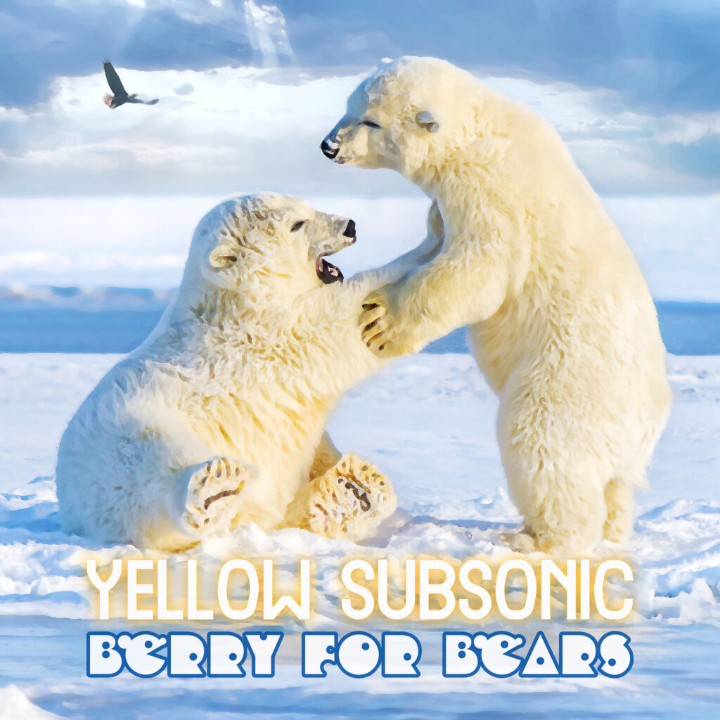 Yellow Subsonic - Berry for Bears